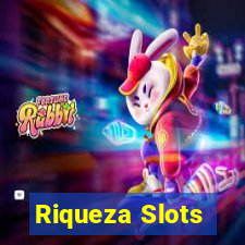 Riqueza Slots